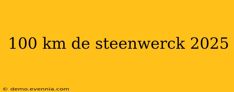 100 km de steenwerck 2025