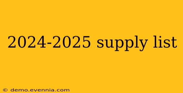 2024-2025 supply list