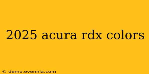 2025 acura rdx colors