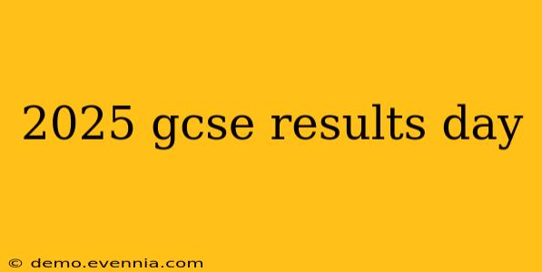 2025 gcse results day