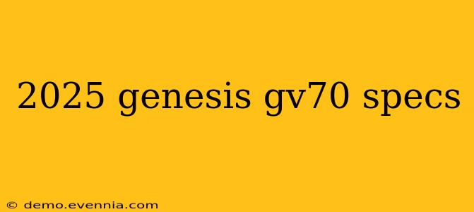 2025 genesis gv70 specs