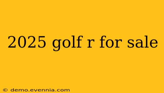 2025 golf r for sale