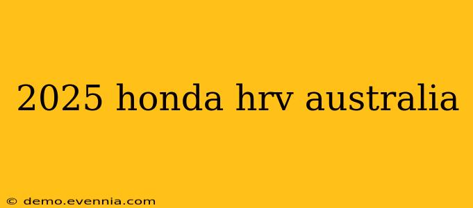 2025 honda hrv australia