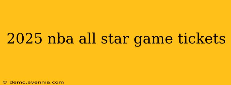 2025 nba all star game tickets