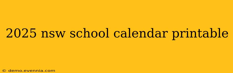 2025 nsw school calendar printable