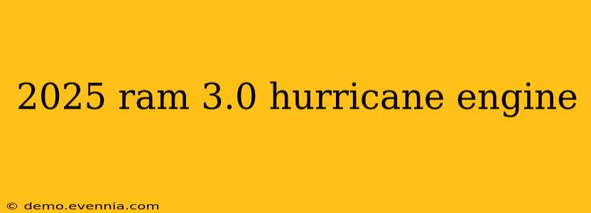 2025 ram 3.0 hurricane engine