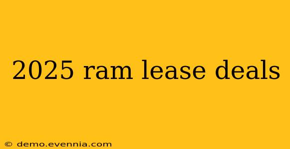 2025 ram lease deals