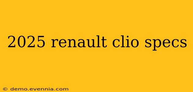 2025 renault clio specs