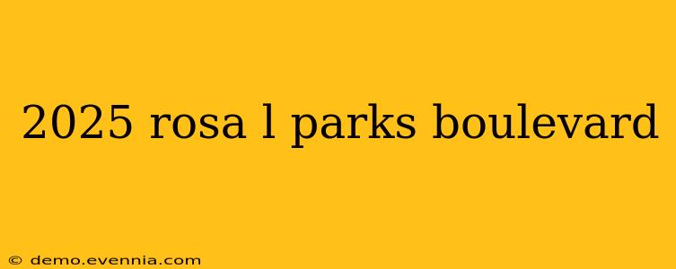 2025 rosa l parks boulevard