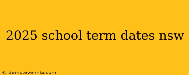 2025 school term dates nsw