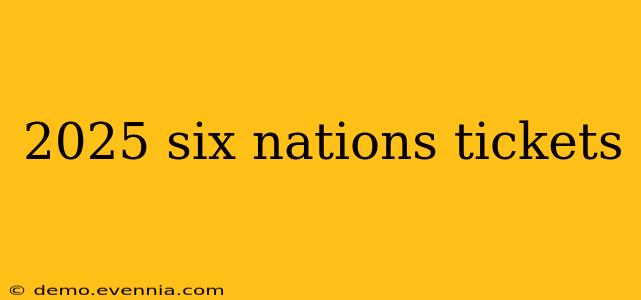 2025 six nations tickets