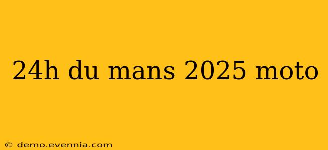 24h du mans 2025 moto