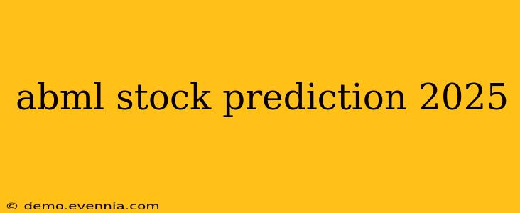 abml stock prediction 2025