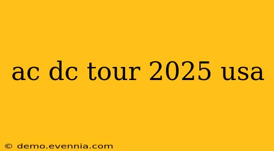 ac dc tour 2025 usa