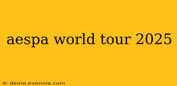 aespa world tour 2025