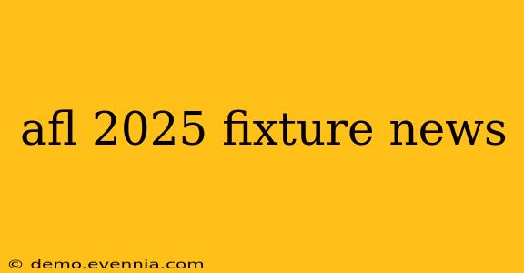 afl 2025 fixture news