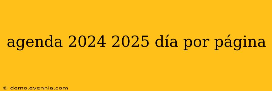 agenda 2024 2025 día por página