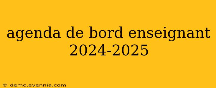 agenda de bord enseignant 2024-2025