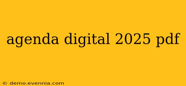 agenda digital 2025 pdf