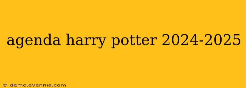 agenda harry potter 2024-2025