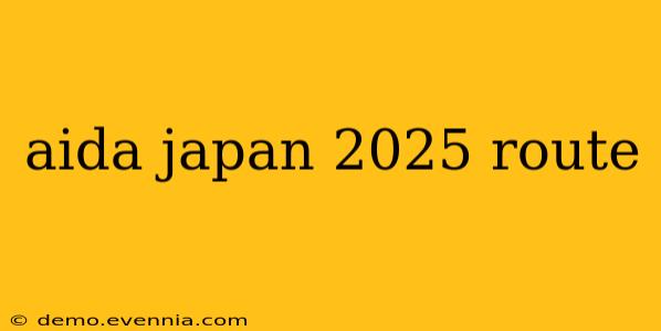 aida japan 2025 route