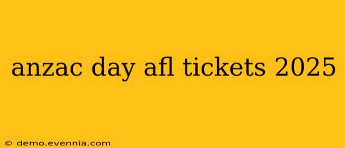 anzac day afl tickets 2025