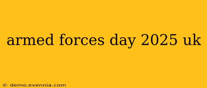 armed forces day 2025 uk