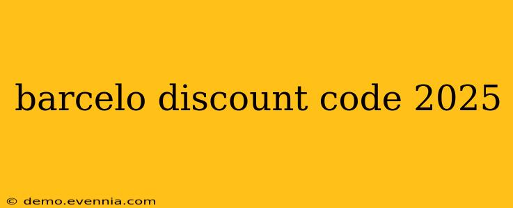 barcelo discount code 2025