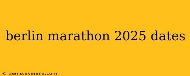 berlin marathon 2025 dates