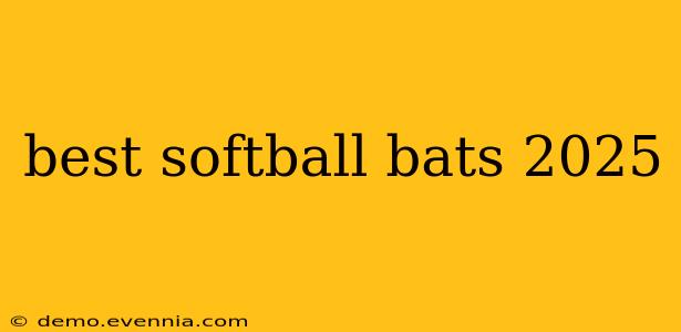 best softball bats 2025