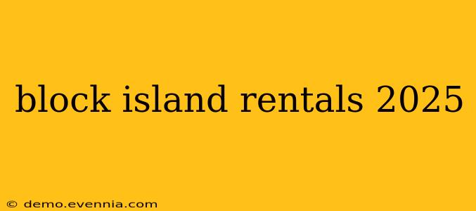 block island rentals 2025