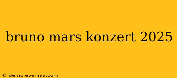 bruno mars konzert 2025