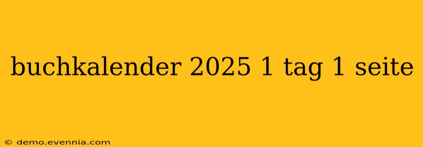 buchkalender 2025 1 tag 1 seite