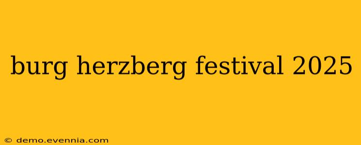 burg herzberg festival 2025