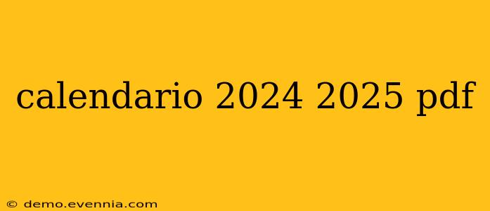 calendario 2024 2025 pdf