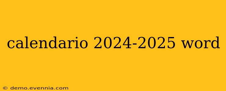 calendario 2024-2025 word