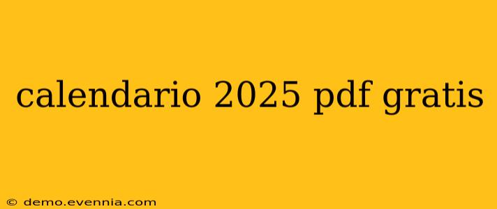 calendario 2025 pdf gratis