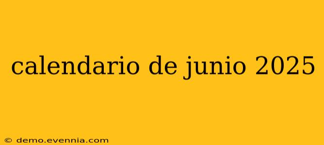 calendario de junio 2025