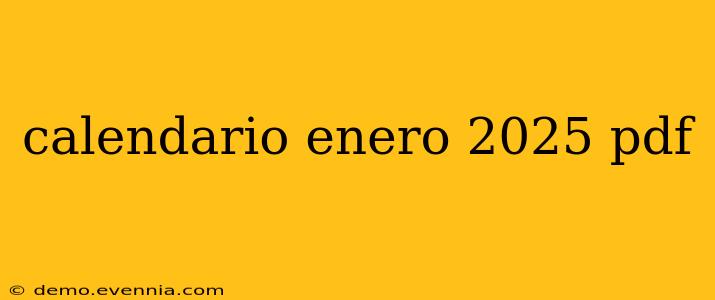 calendario enero 2025 pdf