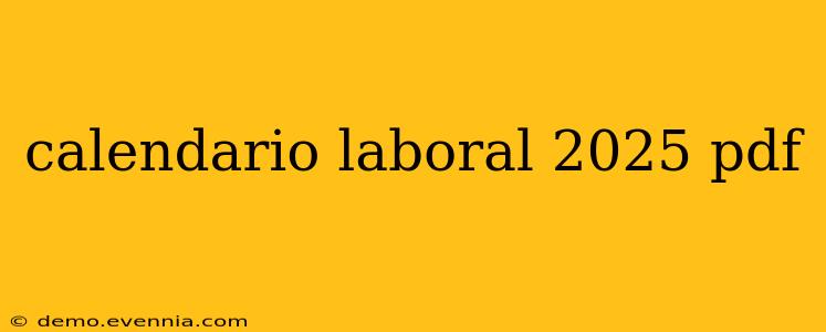 calendario laboral 2025 pdf