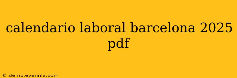 calendario laboral barcelona 2025 pdf