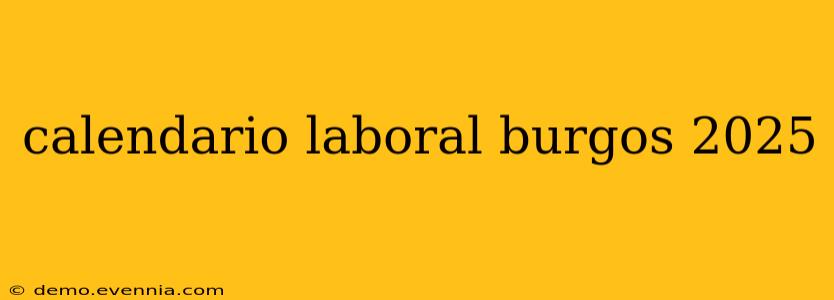 calendario laboral burgos 2025