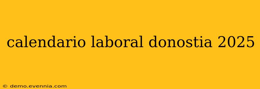 calendario laboral donostia 2025