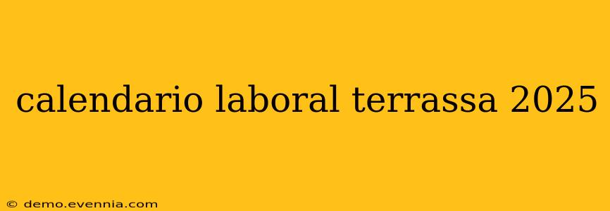 calendario laboral terrassa 2025