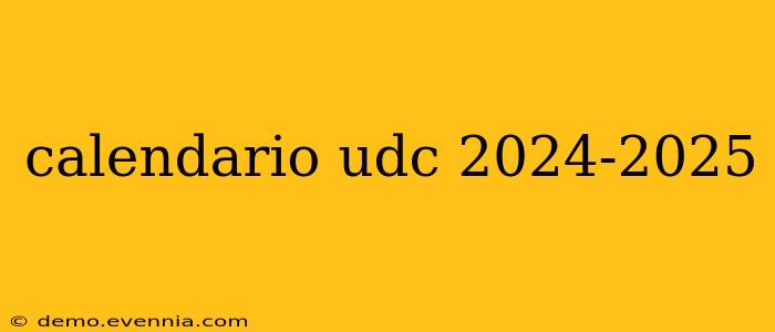 calendario udc 2024-2025