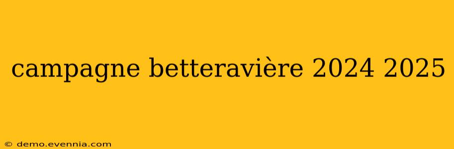 campagne betteravière 2024 2025