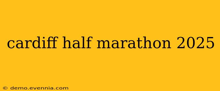 cardiff half marathon 2025