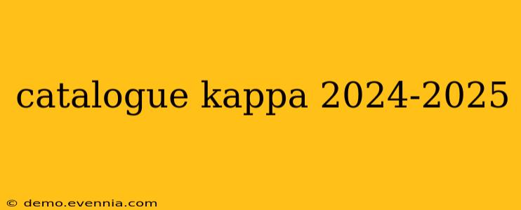 catalogue kappa 2024-2025