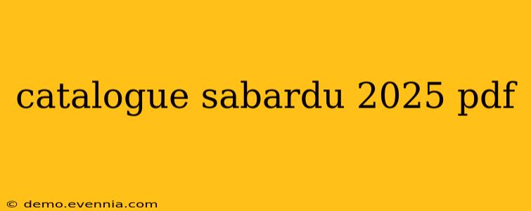 catalogue sabardu 2025 pdf