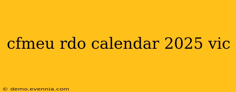 cfmeu rdo calendar 2025 vic